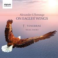 L'estrange Alexander - On Eagles Wings in the group CD / Upcoming releases / Classical at Bengans Skivbutik AB (1908209)