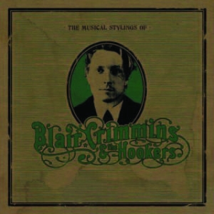 Crimmins Blair & The Hookers - Musical Stylings Of in the group CD / Rock at Bengans Skivbutik AB (1909904)