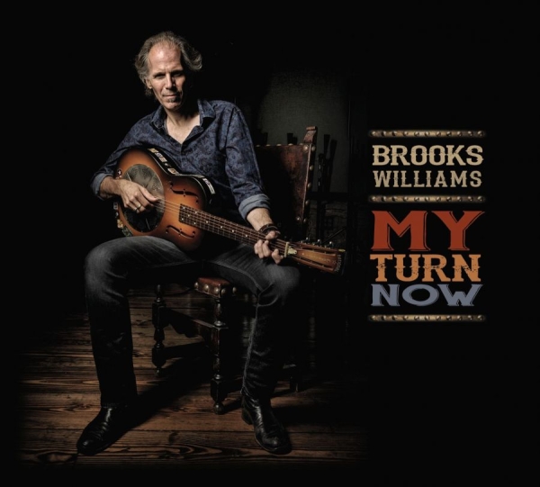 Williams Brooks - My Turn Now in the group CD / Rock at Bengans Skivbutik AB (1910034)