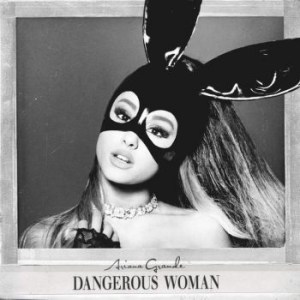 Ariana Grande - Dangerous Woman in the group Labels /  at Bengans Skivbutik AB (1911111)