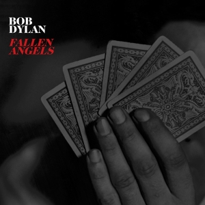 Dylan Bob - Fallen Angels in the group CD / Pop-Rock at Bengans Skivbutik AB (1912439)