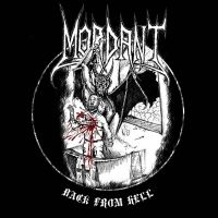 Mordant - Back From Hell in the group VINYL / Hårdrock at Bengans Skivbutik AB (1912569)