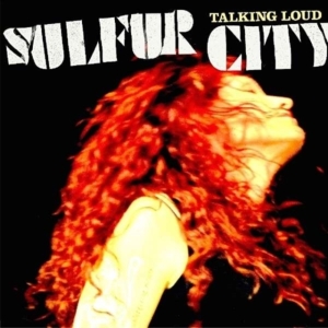 Sulfur City - Talking Loud in the group VINYL / Pop-Rock at Bengans Skivbutik AB (1914695)