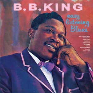 King B.B. - Easy Listening Blues in the group CD / Jazz/Blues at Bengans Skivbutik AB (1916295)