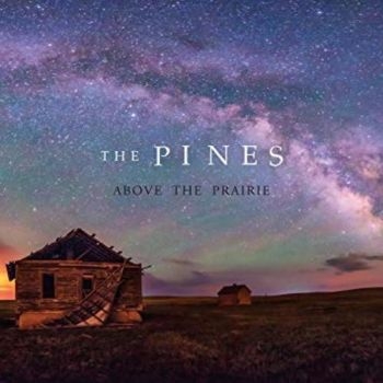 Pines - Above The Prairie in the group CD / Bestsellers at Bengans Skivbutik AB (1925093)