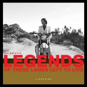 Beletic Ali - Legends Of These Lands Left To Live in the group VINYL / Rock at Bengans Skivbutik AB (1925855)