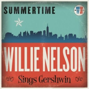 NELSON WILLIE - Summertime: Willie.. in the group OUR PICKS / Classic labels / Music On Vinyl at Bengans Skivbutik AB (1929259)