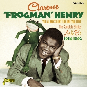Henry Clarence 'Frogman' - You Always Hurt The One You Love in the group CD / Blues,Jazz at Bengans Skivbutik AB (1931736)