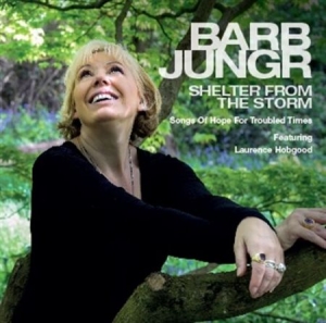 Jungr Barb - Shelter From The Storm in the group Externt_Lager /  at Bengans Skivbutik AB (1935371)