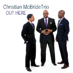 Christian Mcbride Trio - Out Here in the group OTHER / Övrigt /  at Bengans Skivbutik AB (1945363)