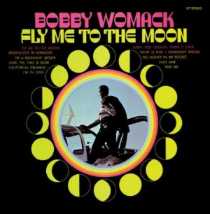 Bobby Womack - Fly Me To The Moon in the group VINYL / RNB, Disco & Soul at Bengans Skivbutik AB (1946759)