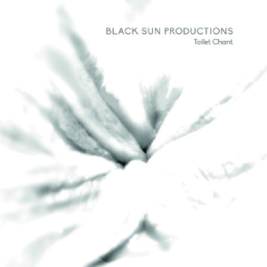 Black Sun Productions - Toilet Chant in the group VINYL / Rock at Bengans Skivbutik AB (1946772)