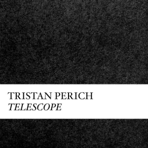 Perich Tristan - Compositions: Telescope in the group CD / Pop-Rock at Bengans Skivbutik AB (1946794)