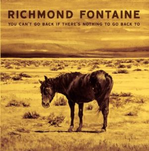 Richmond Fontaine - You Can't Go Back..  Res Yellow Vin in the group VINYL / Pop-Rock at Bengans Skivbutik AB (1946804)