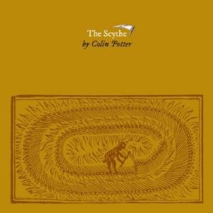 Potter Colin - Scythe in the group VINYL / Rock at Bengans Skivbutik AB (1946835)