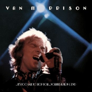 Morrison Van - It's Too Late To Stop.. in the group CD / Pop-Rock at Bengans Skivbutik AB (1947731)