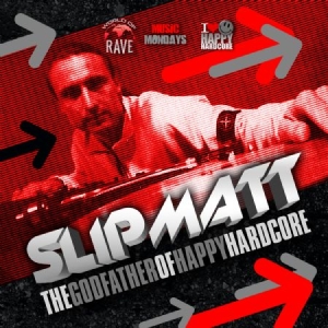 Slipmatt - Godfather Of Hardcore in the group CD / Dans/Techno at Bengans Skivbutik AB (1947782)