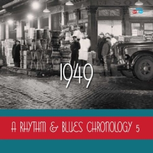 Blandade Artister - Rhythm & Blues Chronology 5 - 1949 in the group CD / Jazz/Blues at Bengans Skivbutik AB (1951574)