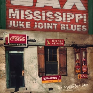 Blandade Artister - Mississippi Juke Joint Blues (9Th S in the group CD / Jazz/Blues at Bengans Skivbutik AB (1951575)