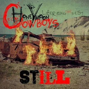 Honeymoon Cowboys - Still in the group CD / Rock at Bengans Skivbutik AB (1951592)