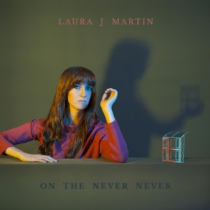 Laura J. Martin - On The Never Never in the group CD / Pop-Rock,Övrigt at Bengans Skivbutik AB (1953565)