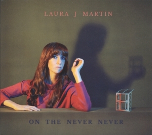 Martin Laura J - On The Never Never in the group VINYL / Pop-Rock,Övrigt at Bengans Skivbutik AB (1953566)