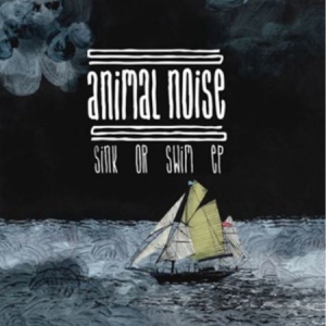 Animal Noise - Sink Or Swim in the group Campaigns / Record Store Day / RSD2013-2020 at Bengans Skivbutik AB (1953766)