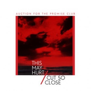 Auctions For The Promise Club - This May Hurt in the group OUR PICKS / Record Store Day / RSD2013-2020 at Bengans Skivbutik AB (1953777)