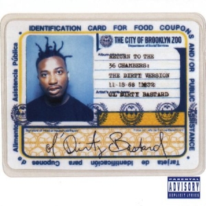 Ol' Dirty Bastard - Return to the 36 Chambers in the group OUR PICKS / Bengans Staff Picks / Handpicked hip-hop through the years at Bengans Skivbutik AB (1958577)
