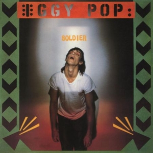 Pop Iggy - Soldier in the group OUR PICKS / Way Out West / Old Wow at Bengans Skivbutik AB (1959589)