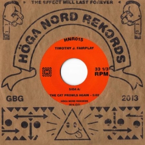 Fairplay Timothy J. - Cat Prowls Again in the group VINYL / Pop-Rock at Bengans Skivbutik AB (1960253)