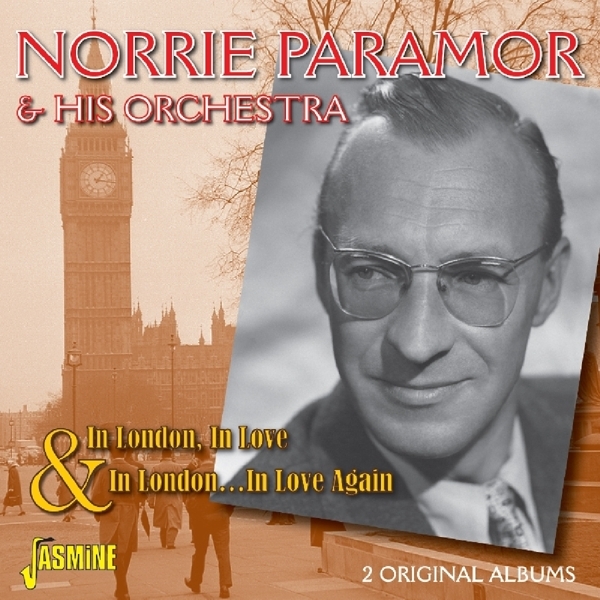 Norrie & His Orchestra Paramor - In London, In Love And In London, In Love Again in the group CD / Bestsellers at Bengans Skivbutik AB (1960629)