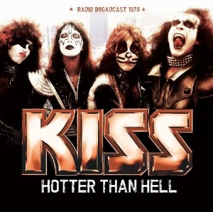 Kiss - Hotter Than Hell - Live 1976 in the group CD / Rock at Bengans Skivbutik AB (1960689)