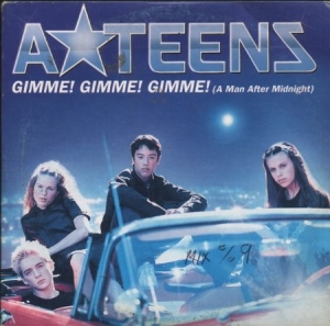 A Teens Gimme Gimme Gimme A Man After Midnight A Teens Gimme Gimme Gimme A Man After Midnight