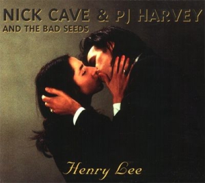 Nick Cave And The Bad Seeds & PJ Harvey - Henry Lee in the group MUSIK / CD-Maxi / Pop-Rock at Bengans Skivbutik AB (1962611)
