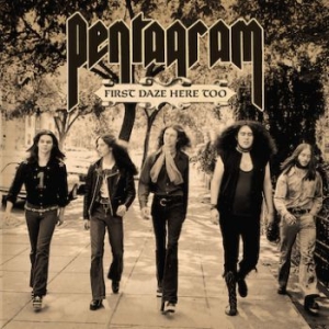 Pentagram - First Daze Here Too (Reissue) in the group Minishops / Pentagram at Bengans Skivbutik AB (1968005)