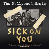 Hollywood Brats - Sick On You in the group CD / Pop-Rock at Bengans Skivbutik AB (1968559)