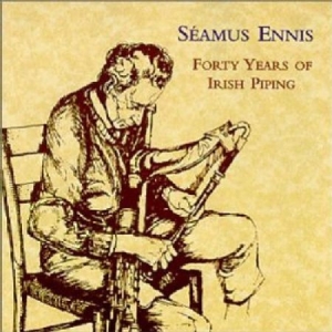 Ennis Seamus - Forty Years Of Irish Piping in the group CD / Elektroniskt at Bengans Skivbutik AB (1968564)