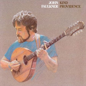 Faulkner John - Kind Providence in the group CD / Elektroniskt at Bengans Skivbutik AB (1968586)