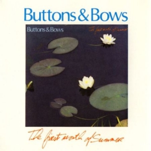 Buttons & Bows (Daly / Mcguire / Mc - First Month Of Summer in the group CD / Elektroniskt at Bengans Skivbutik AB (1968597)