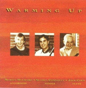 Mulhaire Martin / Séamus Connolly / - Warming Up in the group CD / Elektroniskt at Bengans Skivbutik AB (1968637)