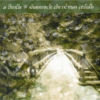 Various Artists - A Thistle & Shamrock Christmas Ceil in the group CD / Bestsellers at Bengans Skivbutik AB (1968696)