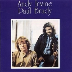 Irvine Andy & Paul Brady - Andy Irvine & Paul Brady in the group CD / Elektroniskt at Bengans Skivbutik AB (1968724)