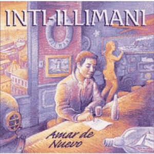 Inti-Illimani - Amar De Nuevo in the group CD / Elektroniskt at Bengans Skivbutik AB (1968745)