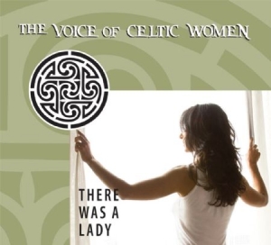 Blandade Artister - Voice Of Celtic Women: There Was A in the group CD / Elektroniskt at Bengans Skivbutik AB (1968977)