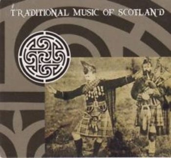 Various Artists - Traditional Music Of Scotland in the group CD / Bestsellers at Bengans Skivbutik AB (1968980)
