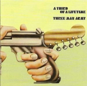 Three Man Army - A Third Of A Lifetime - Remastered in the group OTHER / Övrigt /  at Bengans Skivbutik AB (1968998)