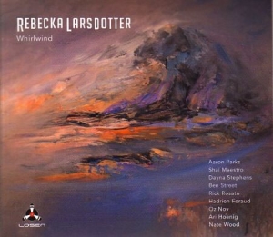 Larsdotter Rebecka - Whirlwind in the group CD / Jazz at Bengans Skivbutik AB (1969042)