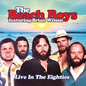 Beach Boys - Live In The Eighties in the group CD / Pop at Bengans Skivbutik AB (1969070)