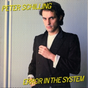 Schilling Peter - Error In The System - Expanded in the group OTHER / Övrigt /  at Bengans Skivbutik AB (1969130)